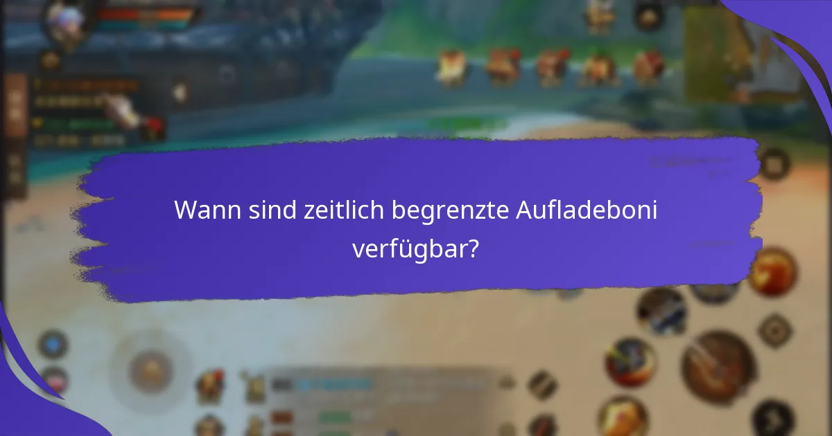 Warum sind Dringlichkeit und spezielle Veranstaltungen wichtig für Aufladeboni?