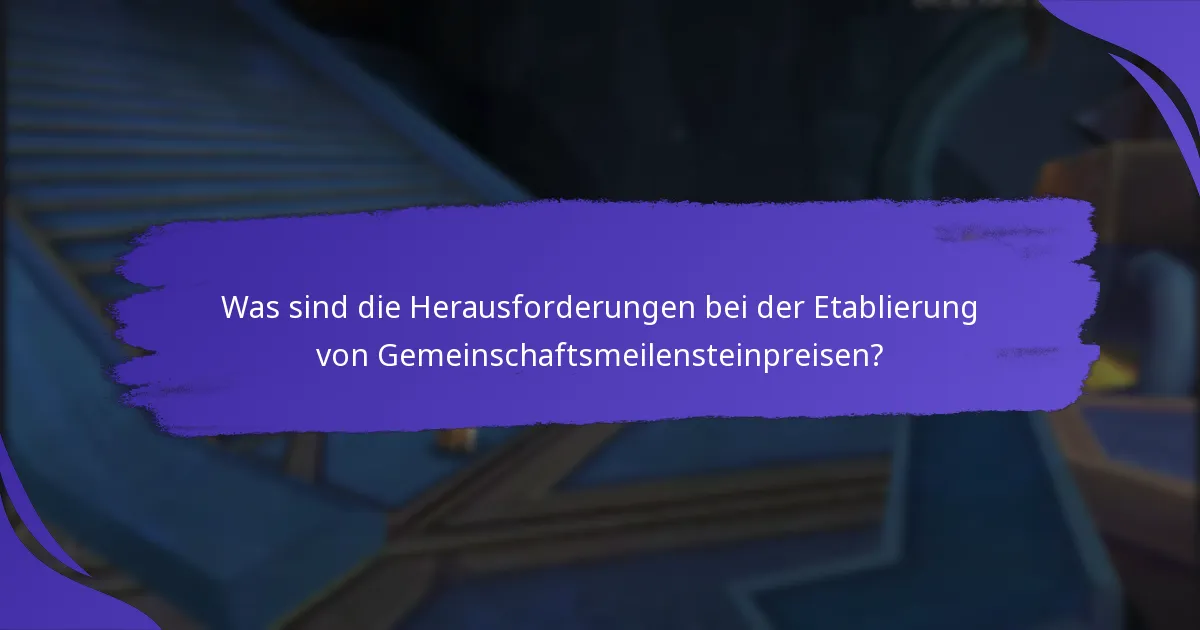 Wie funktionieren Gemeinschaftsmeilensteinpreise?