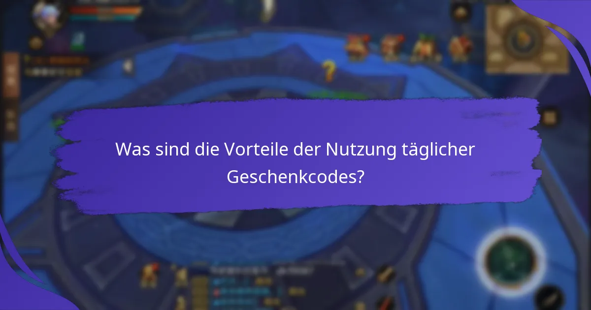 Wie finde ich aktuelle tägliche Geschenkcodes für King of Kings?