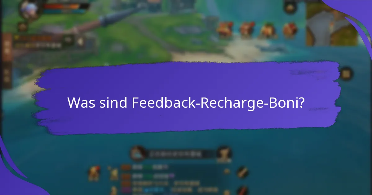 Wie kann ich an Umfragen teilnehmen, um Feedback-Recharge-Boni zu verdienen?