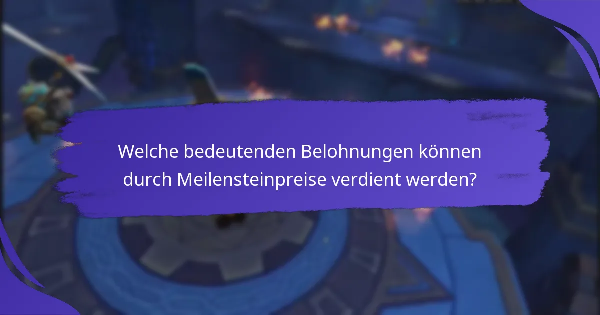 Wie kann man an Programmen für monatliche Meilensteinpreise teilnehmen?