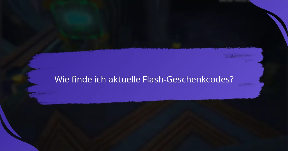 Was sind fortgeschrittene Strategien zur Maximierung von Flash-Geschenkcodes?