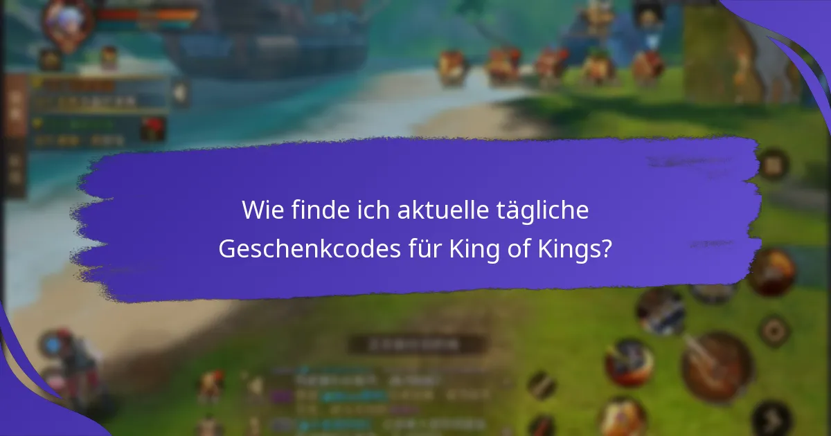 Was sind die Vorteile der Nutzung täglicher Geschenkcodes?