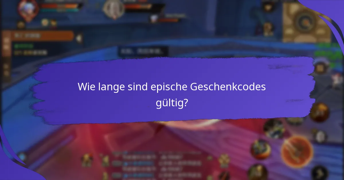 Wo findet man die neuesten epischen Geschenkcodes?