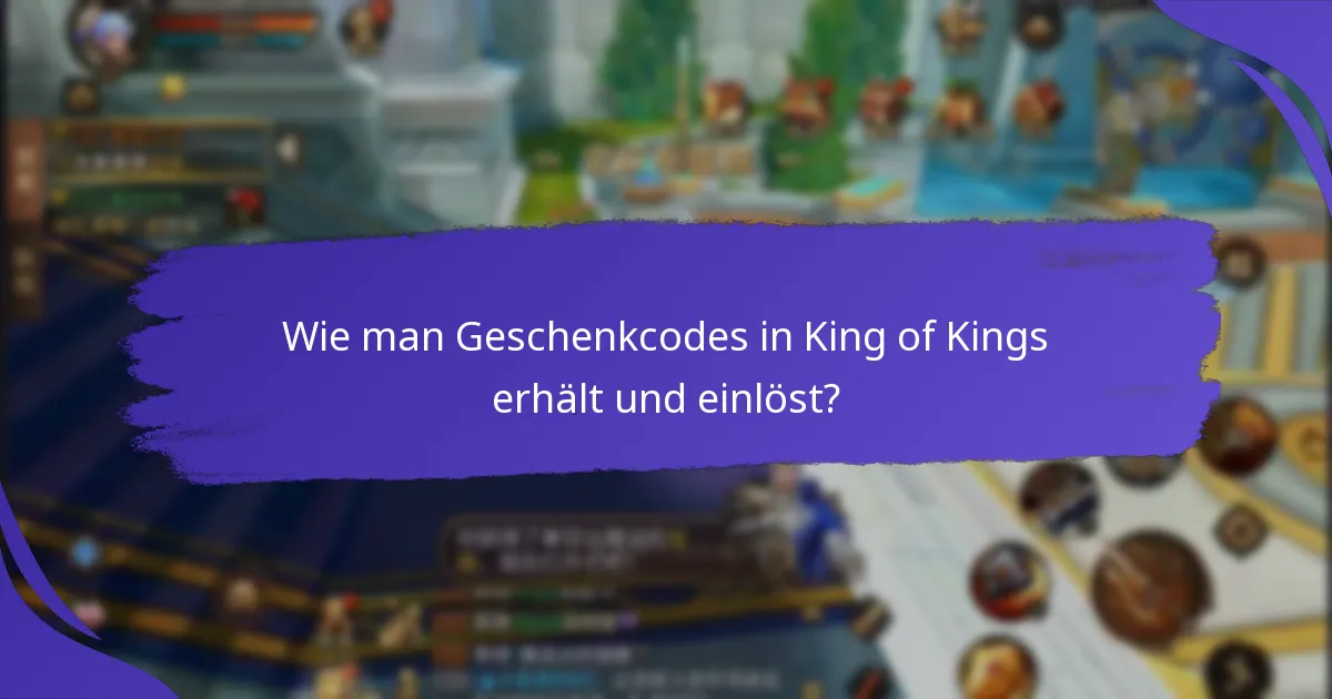 Wie vergleichen sich die Geschenkcodes von King of Kings mit denen in anderen Spielen?